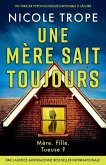 Une mère sait toujours Une mère sait toujours