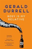 Rosy Is My Relative Rosy Is My Relative