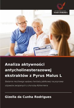 Cover Analiza aktywno¿ci antycholinesterazowej ekstraktów z Pyrus Malus L