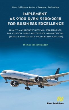 Implement AS 9100 D/EN 9100:2018 for Business Excellence - Kannattumadom, Thomas
