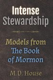 Intense Stewardship Intense Stewardship