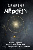 Geheime Medizin Geheime Medizin