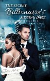 The Secret Billionaire's Missing Date The Secret Billionaire's Missing Date