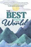 The Best View in the World The Best View in the World