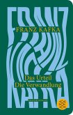 Das Urteil / Die Verwandlung Das Urteil / Die Verwandlung