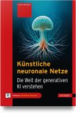 Künstliche neuronale Netze Künstliche neuronale Netze