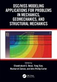 DSC/HISS Modeling Applications for Problems in Mechanics, Geomechanics, and Structural Mechanics DSC/HISS Modeling Applications for Problems in Mechanics, Geomechanics, and Structural Mechanics
