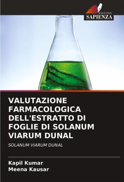 Cover VALUTAZIONE FARMACOLOGICA DELL'ESTRATTO DI FOGLIE DI SOLANUM VIARUM DUNAL
