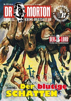 Cover Dr. Morton 123: Der blutige Schatten