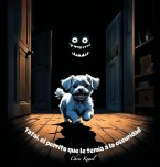 Tatai, el perrito que le temia a la oscuridad Tatai, el perrito que le temia a la oscuridad