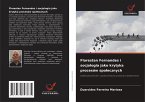 Florestan Fernandes i socjologia jako krytyka procesów spo¿ecznych