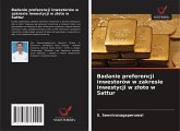 Badanie preferencji inwestorów w zakresie inwestycji w z¿oto w Sattur