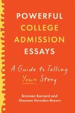 Powerful College Admission Essays Powerful College Admission Essays