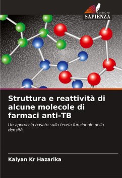 Cover Struttura e reattività di alcune molecole di farmaci anti-TB