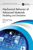Mechanical Behavior of Advanced Materials: Modeling and Simulation Mechanical Behavior of Advanced Materials: Modeling and Simulation