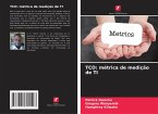 TCO: métrica de medição de TI TCO: métrica de medição de TI