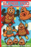 Super Poo Official Character Guide