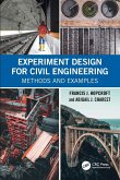 Experiment Design for Civil Engineering Experiment Design for Civil Engineering