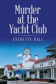 Murder at the Yacht Club Murder at the Yacht Club
