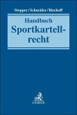 Handbuch Sportkartellrecht Handbuch Sportkartellrecht