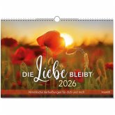 Die Liebe bleibt 2026 Die Liebe bleibt 2026