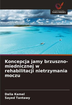 Cover Koncepcja jamy brzuszno-miednicznej w rehabilitacji nietrzymania moczu