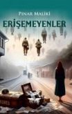 Erisemeyenler Erisemeyenler