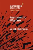 Asymmetric Warfare Asymmetric Warfare