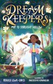 Dream Keepers: Map to Starlight Hollow Dream Keepers: Map to Starlight Hollow