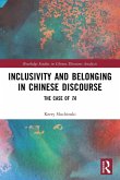 Inclusivity and Belonging in Chinese Discourse Inclusivity and Belonging in Chinese Discourse