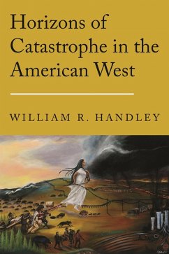 Cover Horizons of Catastrophe in the American West