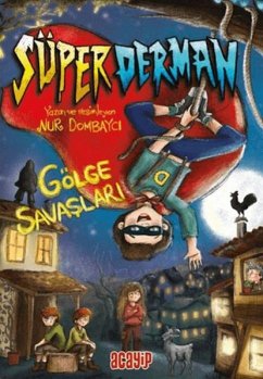 Süper Derman Gölge Savaslari - Dombayci, Nur