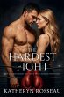 The Hardest Fight - Bild 1