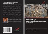 Konfrontacja psychologiczna m¿odzie¿y tamilskiej Konfrontacja psychologiczna m¿odzie¿y tamilskiej