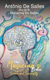 The Musician's Brain The Musician's Brain