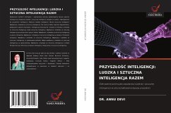 Cover PRZYSZ¿O¿¿ INTELIGENCJI: LUDZKA I SZTUCZNA INTELIGENCJA RAZEM