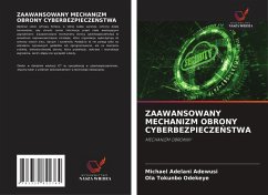 Cover ZAAWANSOWANY MECHANIZM OBRONY CYBERBEZPIECZE¿STWA