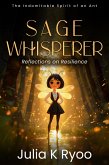 Sage Whisperer: Reflections on Resilience Sage Whisperer: Reflections on Resilience