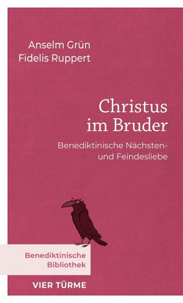 Christus im Bruder Christus im Bruder