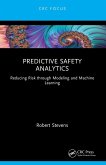 Predictive Safety Analytics Predictive Safety Analytics