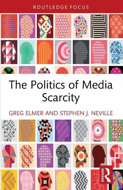 Cover The Politics of Media Scarcity