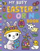 My Busy Easter Coloring Book My Busy Easter Coloring Book