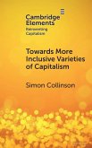 Towards More Inclusive Varieties of Capitalism Towards More Inclusive Varieties of Capitalism