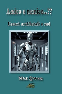 Amico o nemico...?? (eBook, ePUB) - Qwen, Max Amico o nemico...?? (eBook, ePUB) - Qwen, Max