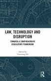 Law, Technology and Disruption Law, Technology and Disruption
