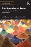 The Speculative Route The Speculative Route