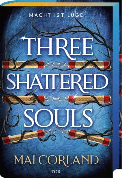 Cover Three Shattered Souls / The Broken Blades Bd.3