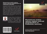 Ekonomiczna analiza wp¿ywu wypasu zwierz¿t gospodarskich na ¿rodowisko naturalne