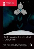 The Routledge Handbook of CoFuturisms The Routledge Handbook of CoFuturisms
