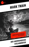 Der amerikanische Titelanwärter (eBook, ePUB) Der amerikanische Titelanwärter (eBook, ePUB)